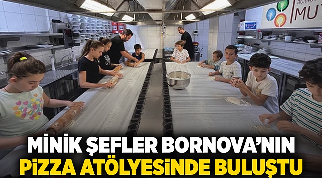 Minik şefler Bornova’nın pizza atölyesinde buluştu