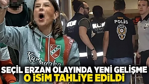 Seçil Erzan olayında yeni gelişme: O isim tahliye edildi