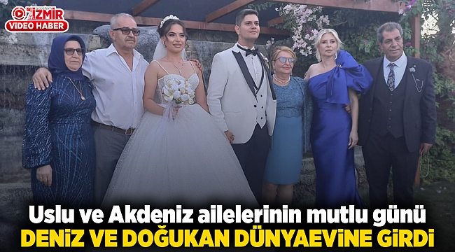 Uslu ve Akdeniz ailelerinin mutlu günü : Deniz ve Doğukan dünya evine girdi