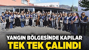 Yangın bölgesinde kapılar tek tek çalındı