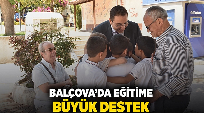 Balçova’da eğitime büyük destek