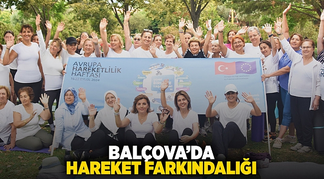 Balçova'da hareket farkındalığı