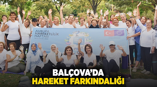 Balçova'da hareket farkındalığı