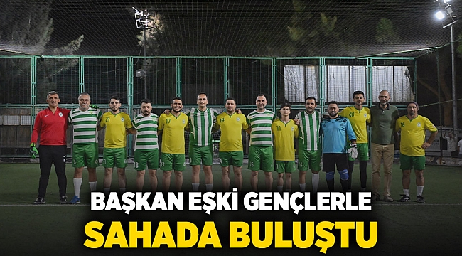 Başkan Eşki gençlerle sahada buluştu