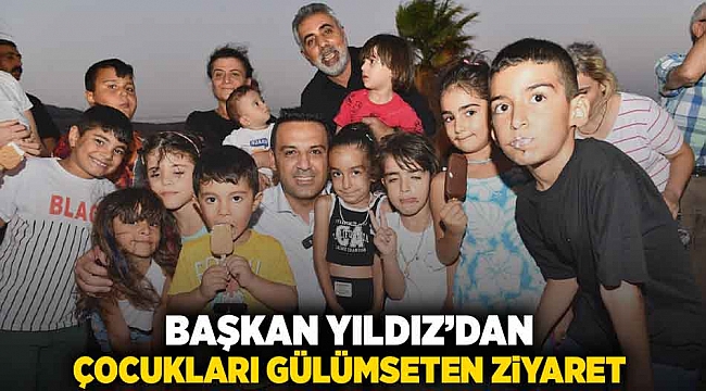 Başkan Yıldız’dan Çocukları Gülümseten Ziyaret