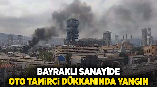 Bayraklı'da bir oto tamirci dükkanında yangın