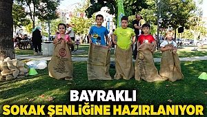  Bayraklı Sokak Şenliği’ne hazırlanıyor