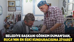 Belediye Başkanı Görkem Duman'dan, Buca'nın en eski kunduracısına ziyaret