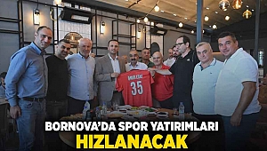 Bornova'da spor yatırımları hızlanacak