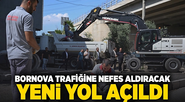 Bornova trafiğine nefes aldıracak yeni yol açıldı