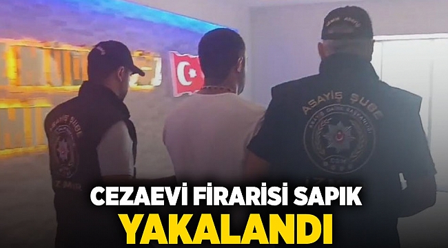 Cezaevi firarisi sapık yakalandı