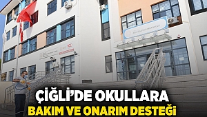 Çiğli’de Okullara Bakım ve Onarım Desteği