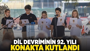 Dil Devrimi’nin 92. yılı Konak’ta kutlandı