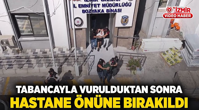 Dövülüp, tabancayla vurulduktan sonra hastane önüne bırakıldı