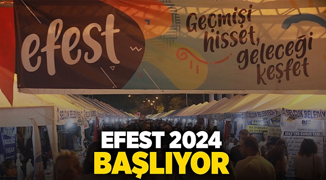 EFEST 2024 Başlıyor