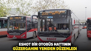 ESHOT bir otobüs hattının güzergahını yeniden düzenledi