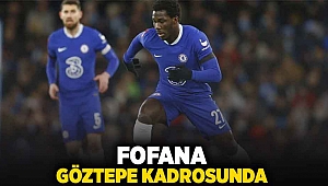 FOFANA GÖZTEPE KADROSUNDA