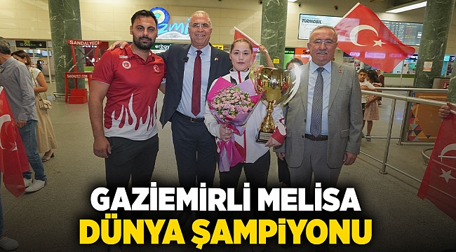 Gaziemirli Melisa dünya şampiyonu