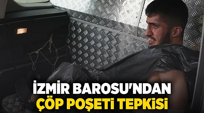 İzmir Barosu'ndan çöp poşeti tepkisi