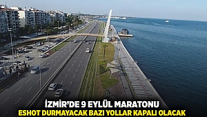 İzmir'de 9 Eylül maratonu: ESHOT durmayacak bazı yollar kapalı olacak