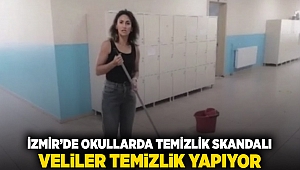 İzmir'de okullarda temizlik skandalı: Veliler temizlik yapıyor