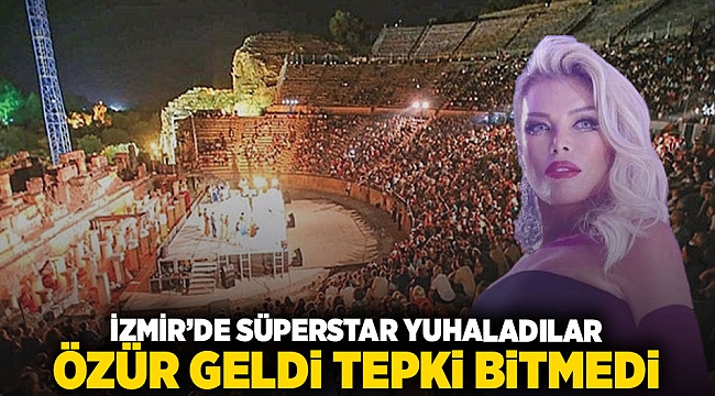 İzmir'de Süperstar'ı yuhaladılar: Özür geldi tepki bitmedi