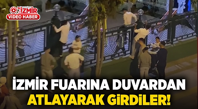 İzmir Fuarına Duvardan Atlayarak Girdiler!