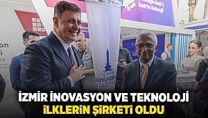 İzmir İnovasyon ve Teknoloji ilklerin şirketi oldu