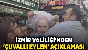 İzmir Valiliği'nden 'çuvallı eylem' açıklaması