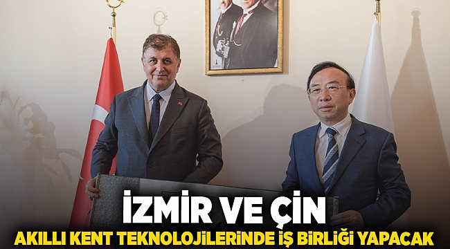 İzmir ve Çin akıllı kent teknolojilerinde iş birliği yapacak