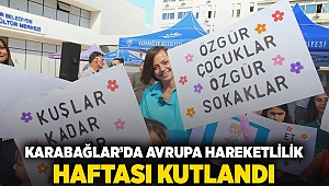 Karabağlar’da Avrupa Hareketlilik Haftası kutlandı