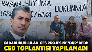 Karaburunlular GES projesine 'DUR' dedi: ÇED toplantısı yapılamadı