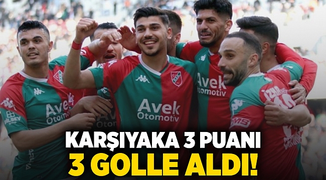 Karşıyaka 3 puanı 3 golle aldı!