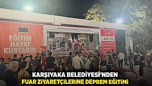 Karşıyaka Belediyesi’nden fuar ziyaretçilerine deprem eğitimi