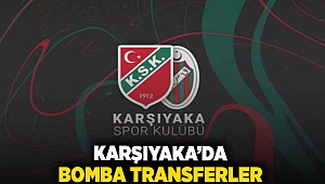 Karşıyaka'da bomba transferler