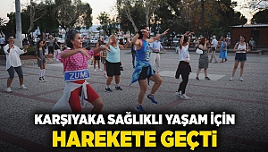 Karşıyaka, sağlıklı yaşam için harekete geçti!