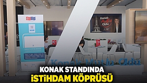 Konak standında istihdam köprüsü