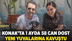 Konak’ta 1 ayda 58 can dost yeni yuvalarına kavuştu