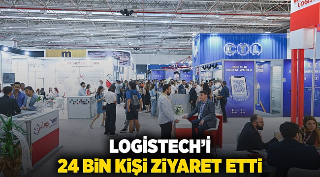 Logistech’i 24 bin kişi ziyaret etti