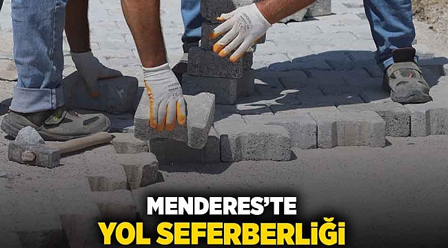 Menderes’te Yol Seferberliği