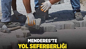 Menderes’te Yol Seferberliği