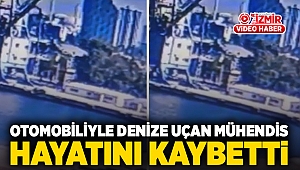 Otomobiliyle denize uçan mühendis hayatını kaybetti