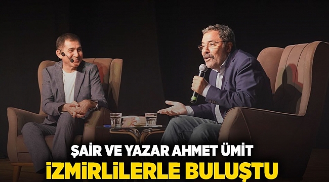 Şair ve yazar Ahmet Ümit İzmirlilerle buluştu