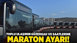 Toplu ulaşımın güzergah ve saatlerine maraton ayarı!