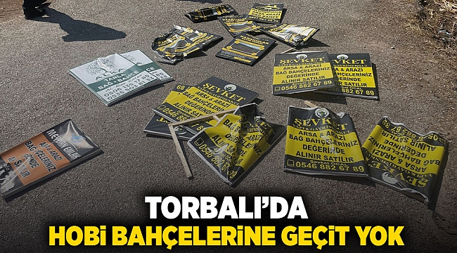 Torbalı’da hobi bahçelerine taviz yok 