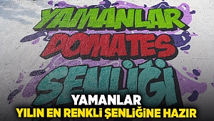  Yamanlar yılın en renkli şenliğine hazır! 