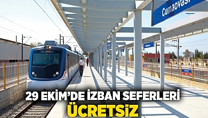 29 Ekim'de İZBAN seferleri ücretsiz