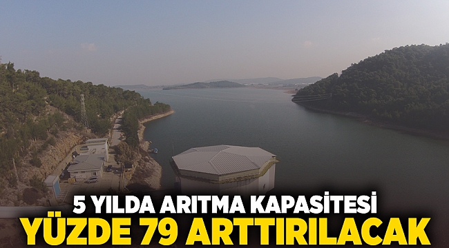 5 yılda arıtma kapasitesi yüzde 79 arttırılacak