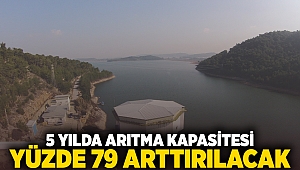 5 yılda arıtma kapasitesi yüzde 79 arttırılacak