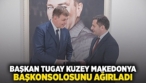 Başkan Tugay Kuzey Makedonya Başkonsolosu Fazlioski’yi ağırladı